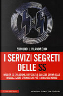 I servizi segreti delle SS by Edmund L. Blandford