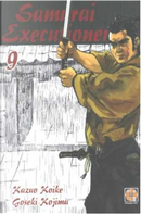 Samurai executioner vol. 9 by Goseki Kojima, Kazuo Koike
