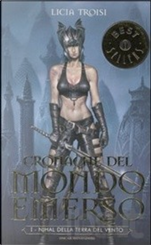 Nihal della terra del vento by Licia Troisi