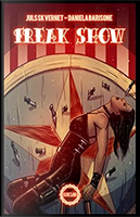 Freak show by Daniela Barisone, Juls SK Vernet