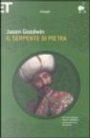 Il serpente di pietra by Jason Goodwin