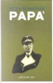 Papà by Peter Schneider