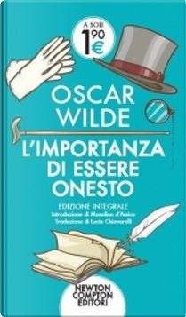 L'importanza di essere onesto by Oscar Wilde