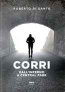 Corri by Roberto Di Sante