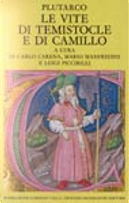 Le vite di Temistocle e di Camillo by Plutarco