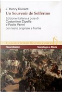 Un souvenir de Solferino by Henry Dunant