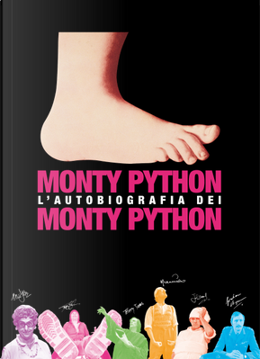 Monty Python: l'autobiografia dei Monty Python by Bob McCabe, Monty Python