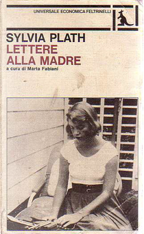 Lettere alla madre by Sylvia Plath