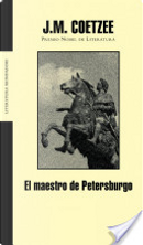 El maestro de Petersburgo by J. M. Coetzee