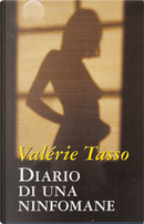 Diario di una Ninfomane by Valérie Tasso