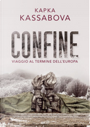 Confine by Kapka Kassabova