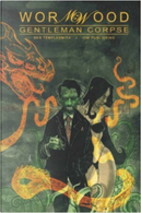 Wormwood: Gentleman Corpse Omnibus by Ben Templesmith