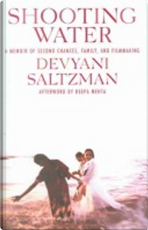 Shooting water by Devyani Saltzman
