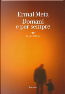 Domani e per sempre by Ermal Meta