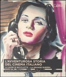 L'avventurosa storia del cinema italiano [2]