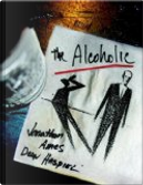 The Alcoholic by Jonathan Ames