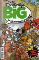 Disney BIG n. 5 by Agnese Fedeli, Carlo Chendi, Corrado Mastantuono, Gaja Arrighini, Giampiero Ubezio, Giuseppe Perego, Luigi Piras, Osvaldo Pavese, Valerio Held