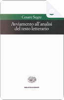 Avviamento all'analisi del testo letterario by Cesare Segre