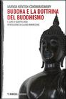 Buddha e la dottrina del buddhismo by Ananda Kentish Coomaraswamy