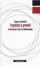 Populisti e profeti by Augusto Illuminati