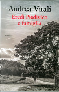 Eredi Piedivico e famiglia by Andrea Vitali