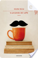 La piramide del caffè by Nicola Lecca