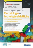 Quesiti a risposta aperta su metodologie e tecnologie didattiche