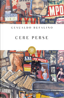 Cere perse by Gesualdo Bufalino