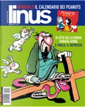 Linus by Alberto Corradi, Alberto Rebori, Charles M. Schulz, Darby Conley, Garry B. Trudeau, Jim Meddick, Nix, Ralf König, Richard Thompson, Scott Adams, Sergio Ponchione, Stefano Disegni, Stephan Pastis