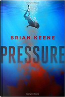 Pressure by Brian Keene