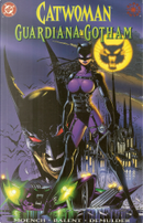 Catwoman: Guardiana di Gotham by Doug Moench, Jim Balent, Kim DeMulder