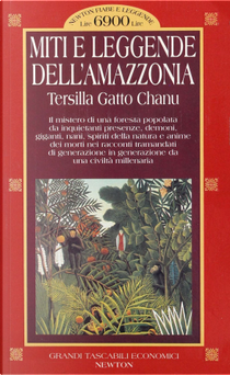 Miti e leggende dell'Amazzonia by Tersilla Gatto Chanu