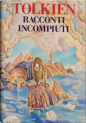 Racconti incompiuti by J.R.R. Tolkien