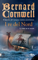 I re del nord by Bernard Cornwell