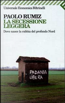 La secessione leggera by Paolo Rumiz