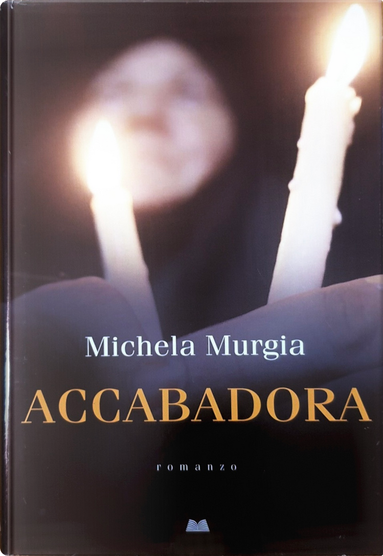 Accabadora : Murgia, Michela: : Libri