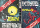 Demo-Zero - Il pianeta promesso by Damon Knight, Franco Tamagni, Gustavo Gasparini, Luigi Naviglio, Luois Navire, Pier Francesco Prosperi