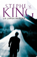 La larga marcha by Stephen King