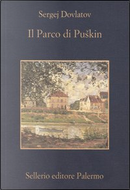 Il parco di Puškin by Sergej Dovlatov