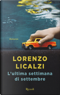 L'ultima settimana di settembre by Lorenzo Licalzi