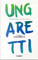 Giuseppe Ungaretti by Giuseppe Ungaretti