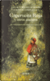Caperucita Roja y otros cuentos by Jacob Grimm, Wilhelm Grimm