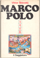 Marco Polo by Viktor Sklovskij