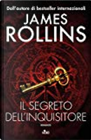 Il segreto dell'inquisitore by James Rollins
