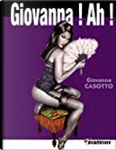 Giovanna ! Ah ! by Giovanna Casotto