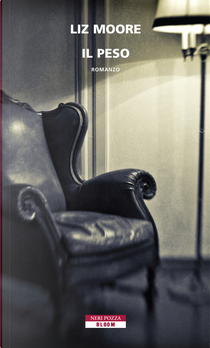 Il peso by Liz Moore