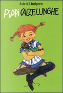 Pippi Calzelunghe by Astrid Lindgren