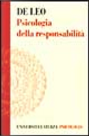 Psicologia della responsabilità by Gaetano De Leo