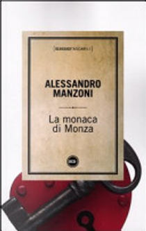 La monaca di Monza by Alessandro Manzoni