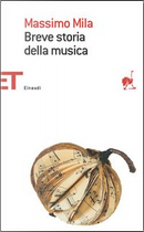 Breve storia della musica by Massimo Mila